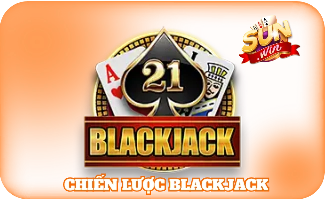 Chiến Lược Blackjack - Chia Sẻ Bí Kíp Hạ Gục Dealer Dễ Dàng 4 Chiến Lược Blackjack
